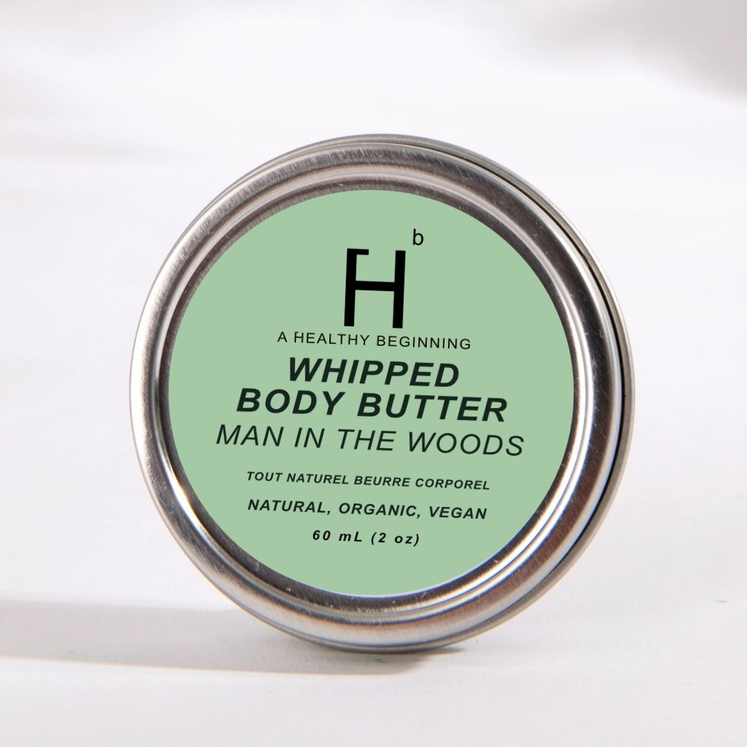 Man in the Woods Body Butter - A Healthy Beginning